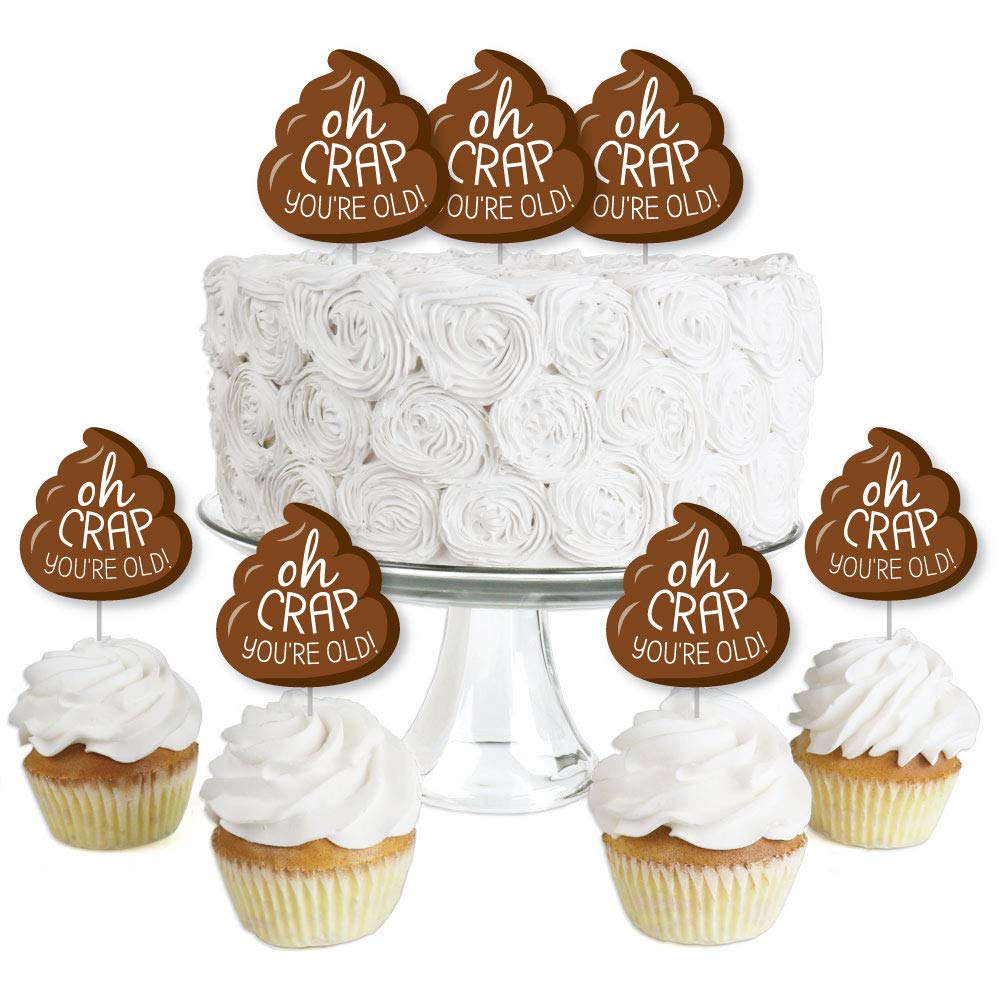 Big Dot of Happiness Oh Crap, You're Old - Dessert Cupcake Toppers - Poop Birthday Party Clear Treat Picks - Set of 24