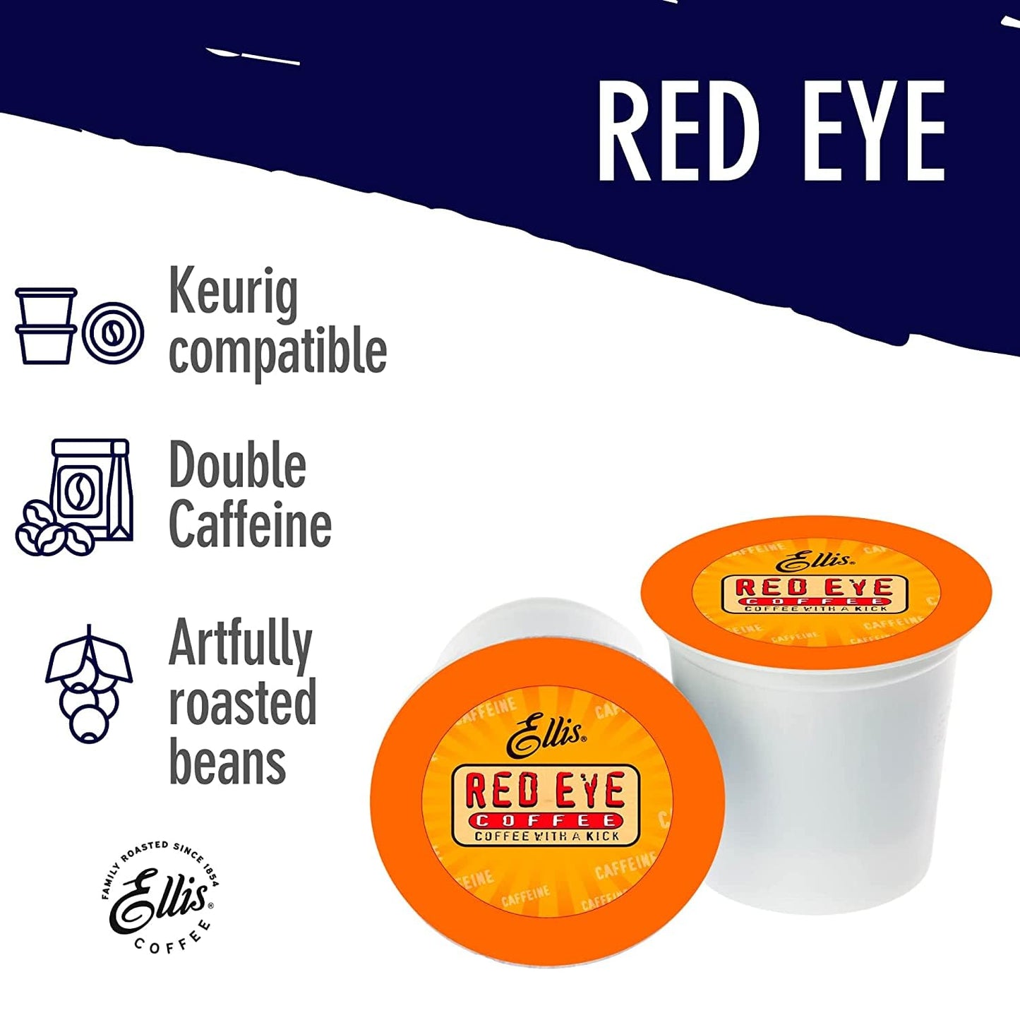 Ellis Coffee - Red Eye - Double Caffeinated Dark Roast - Single Serve Coffee Pods - For Use in Most K-cups and Keurig 2.0 Brewers - 24 Coffee Pods