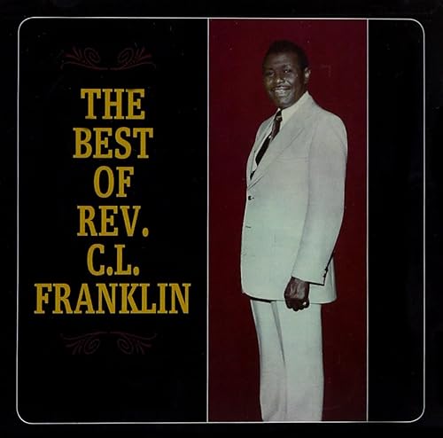 Best Of Reverend C.L. Franklin