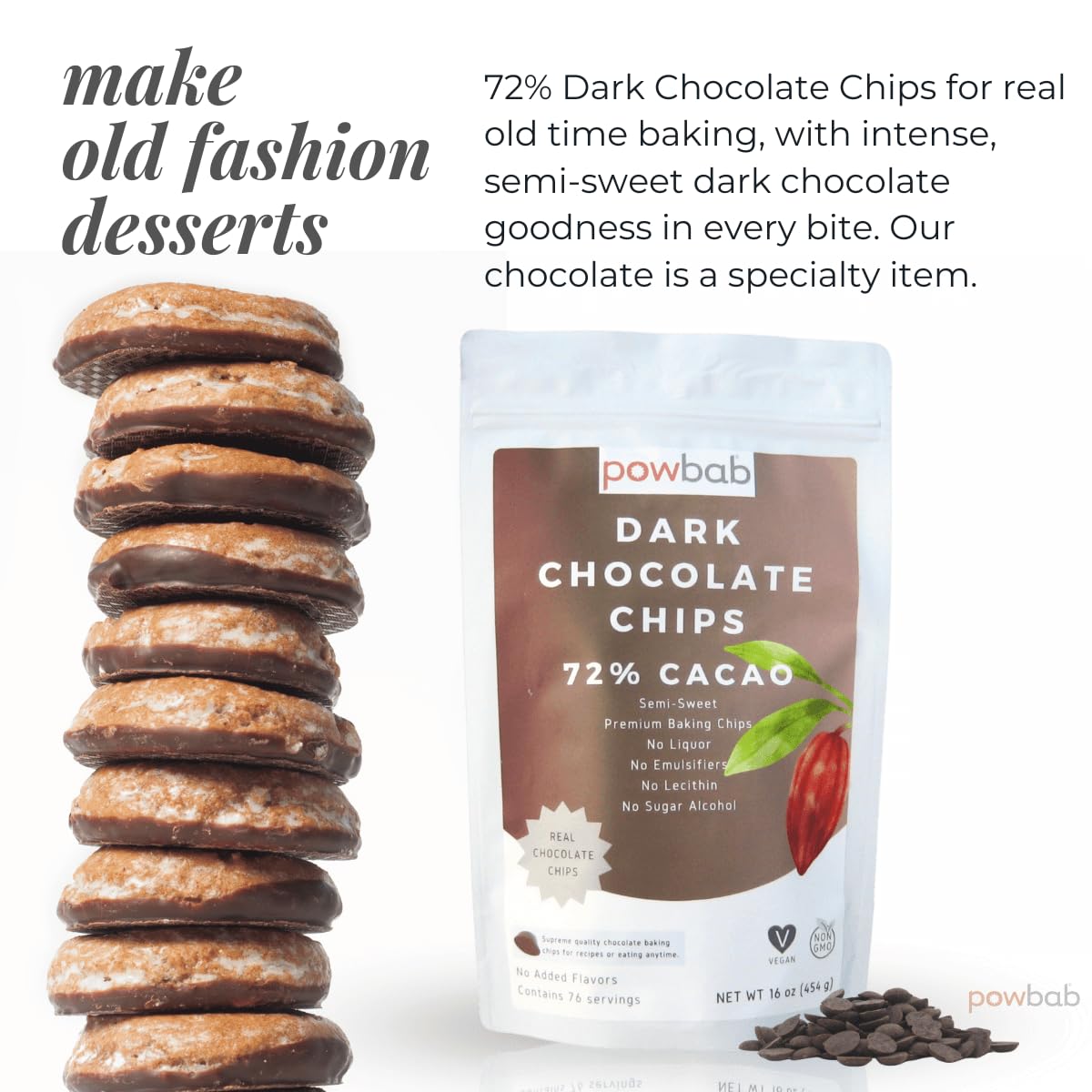powbab Dark Chocolate Chips - 72% Cacao Organic Semi Sweet Chocolate Chips for Baking. Mini Dark Chocolate Chips for Baking and Snacks. No Liquor, No Lecithin, No Sugar Alcohol, Non-GMO (16 oz)