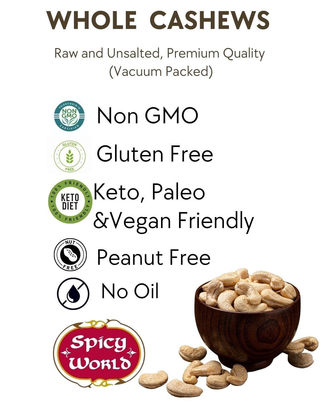 Spicy World Raw Cashews 5 LB (80oz) Bulk - Non-GMO, Gluten Free, Peanut Free, No Additives, Unsalted Natural & Pure Whole Cashews - Great for Pesto