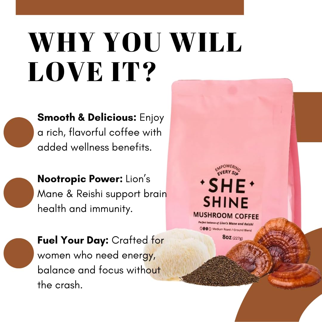 Mushroom Coffee SHE SHINE with Lion’s Mane & Reishi - Organic Superfood Coffee for Energy & Focus - Nootropic Blend for Balanced Wellness - 8 oz Bag