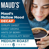 Maud's Decaf Medium Roast Coffee Pods, 18 ct, Decaffeinated Coffee in Single Serve Pods - 100% Arabica Coffee, Compatible with Keurig K Cups Maker