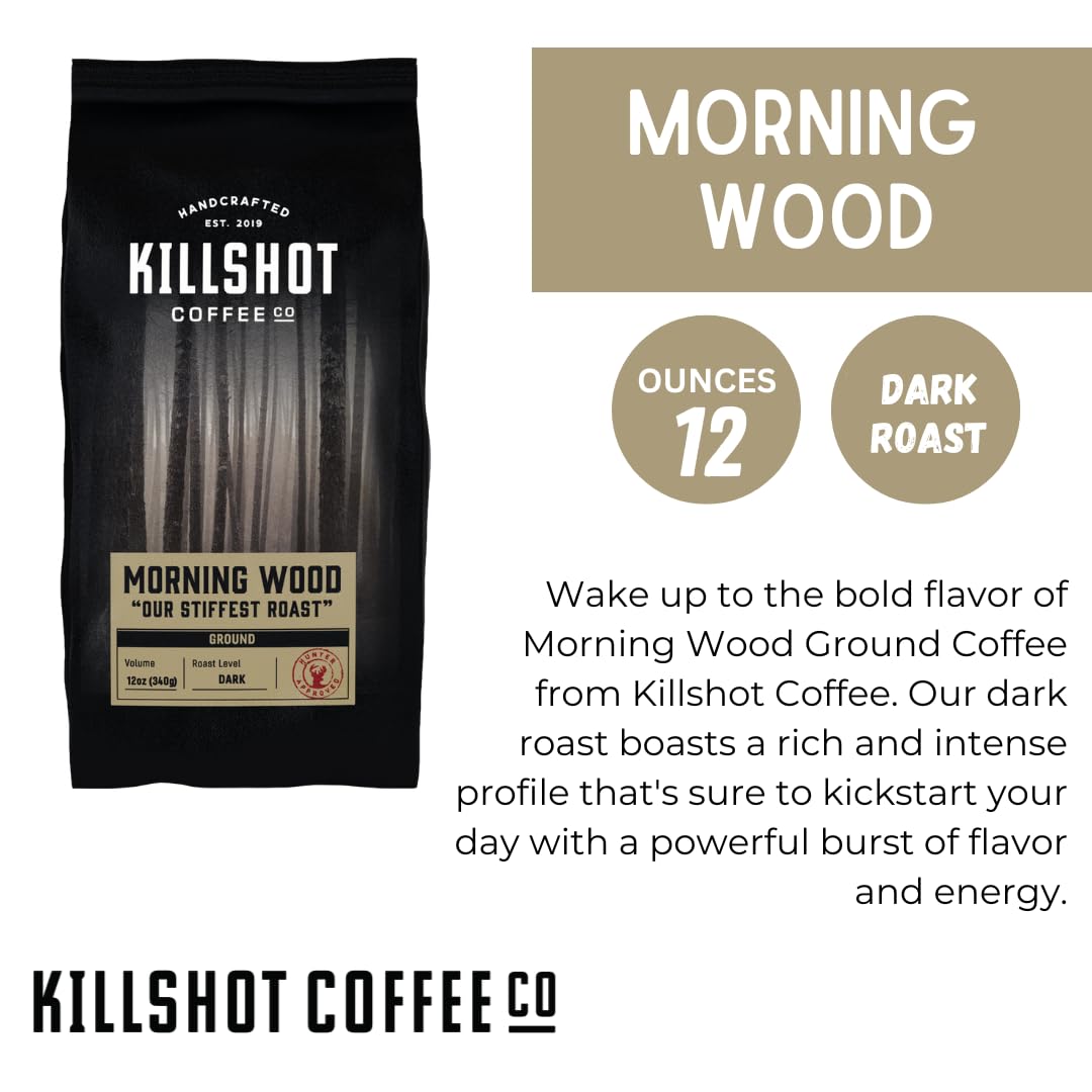 Killshot Coffee Morning Wood, Dark Roast Ground Coffee - 12 Ounce Bag