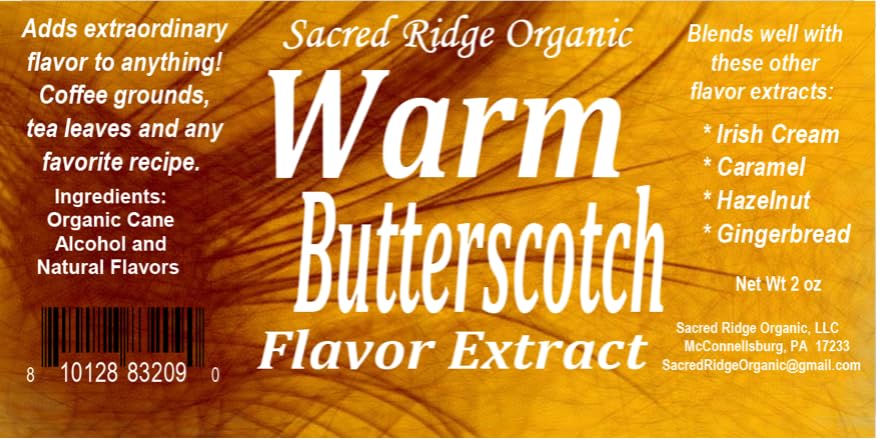 Warm Butterscotch Flavor Extract Organic 2 oz - Butterscotch Flavoring Water Soluble, Sugar Free Flavor Drops for Baking, Coffee, Candy, Ice Cream