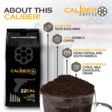 Caliber Coffee .22 Cal Whole Bean Light Roast - Balanced, Fruity, Caramel Flavors - 100% Artisan Roasted Arabica Coffee - Small-Batch, Hand-Crafted