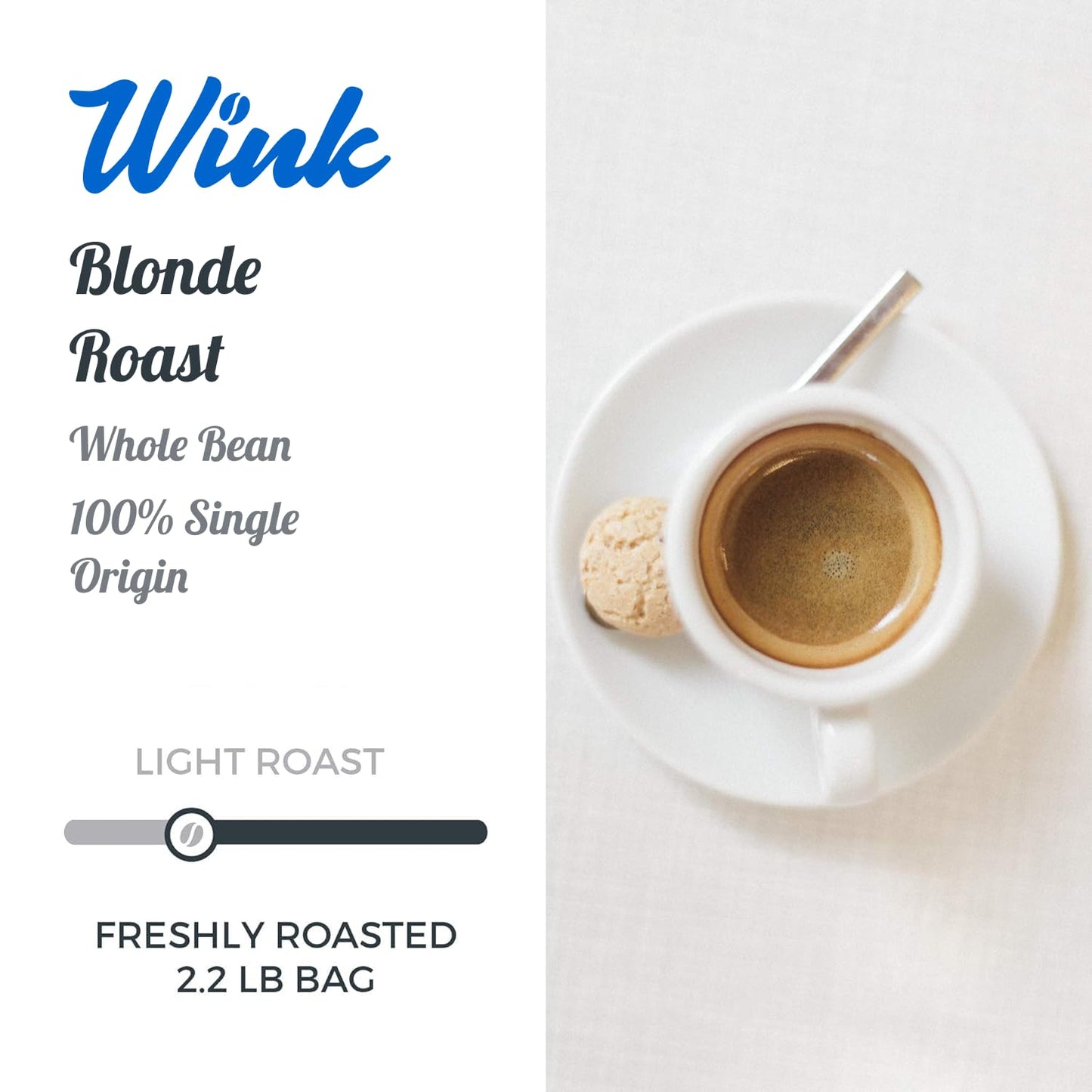 Wink Coffee Blonde Roast Whole Bean Coffee, 2.2 lb Bag, Light Roast Coffee Beans, 100% Arabica, Single Origin, Gourmet, Small-Batch, Smooth