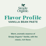 Simply Organic Vanilla Bean Paste, 4 Ounce Jar, Certified Organic, Kosher, Vegan, Non-GMO Rich Soft Paste, Warm Woody Aroma