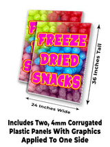 Freeze Dried Snacks (24" X 36") 4mm Corrugated Plastic Panel, Graphics Applied to 1 Side (Pk of 2) | Fair Food, Desserts, Sweets, Treats
