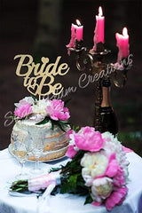 Bride to Be Cake topper
