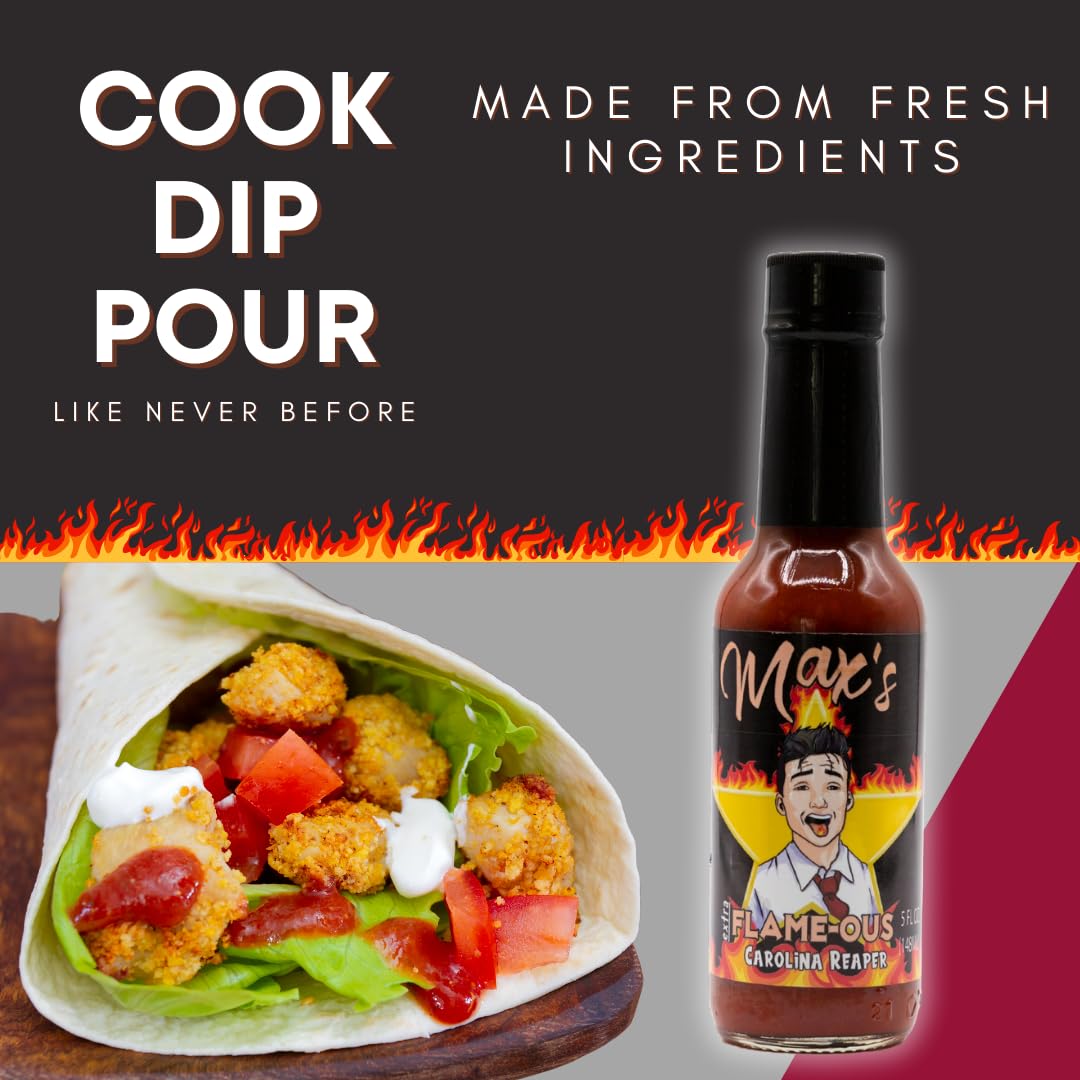 Max Flame-ous Carolina Reaper Hot Sauce - Intense Heat & Fruity Flavor | 5/5 Heat Rating | Perfect for Spicy Recipes | Best, Young, Unique, Tasty