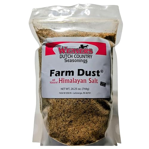 Weaver’s Dutch Country Seasonings Farm Dust w/Himalayan Salt, 26.25 oz - All?Natural Pink Himalayan Salt & Savory Herb Blend, No MSG - Perfect