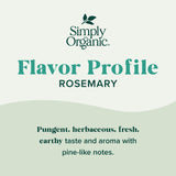 Simply Organic Whole Rosemary Leaf, 1.23 Ounce, Pungent, Herbaceous, Fresh Earthy Taste & Aroma, Kosher, Certified Organic