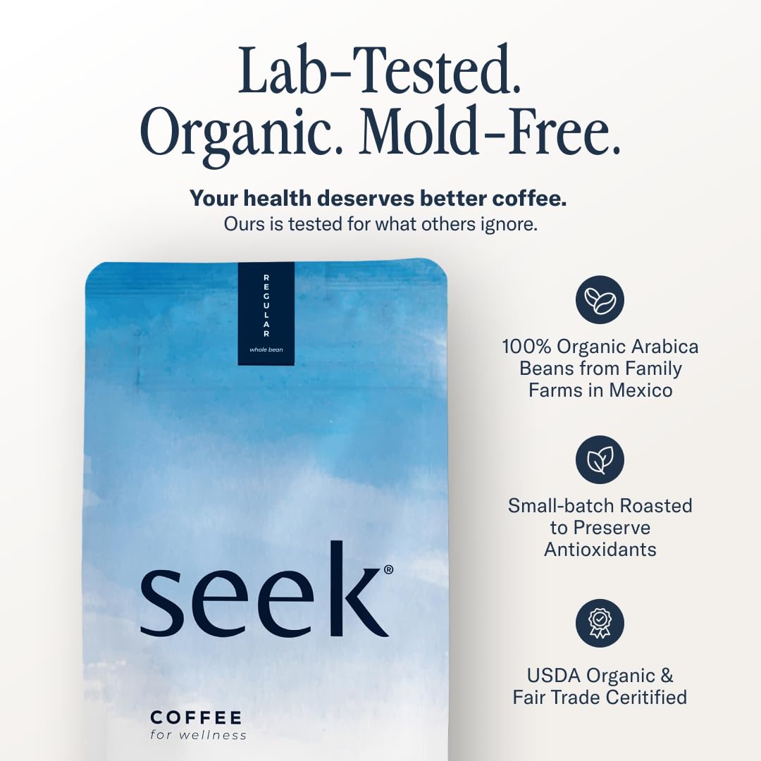 Seek Mold Free Coffee - Low Acid Coffee - Certified Organic Clean Coffee - Non-GMO 100% Arabica Whole Bean Coffee - Third Party Tested For Mycotoxins