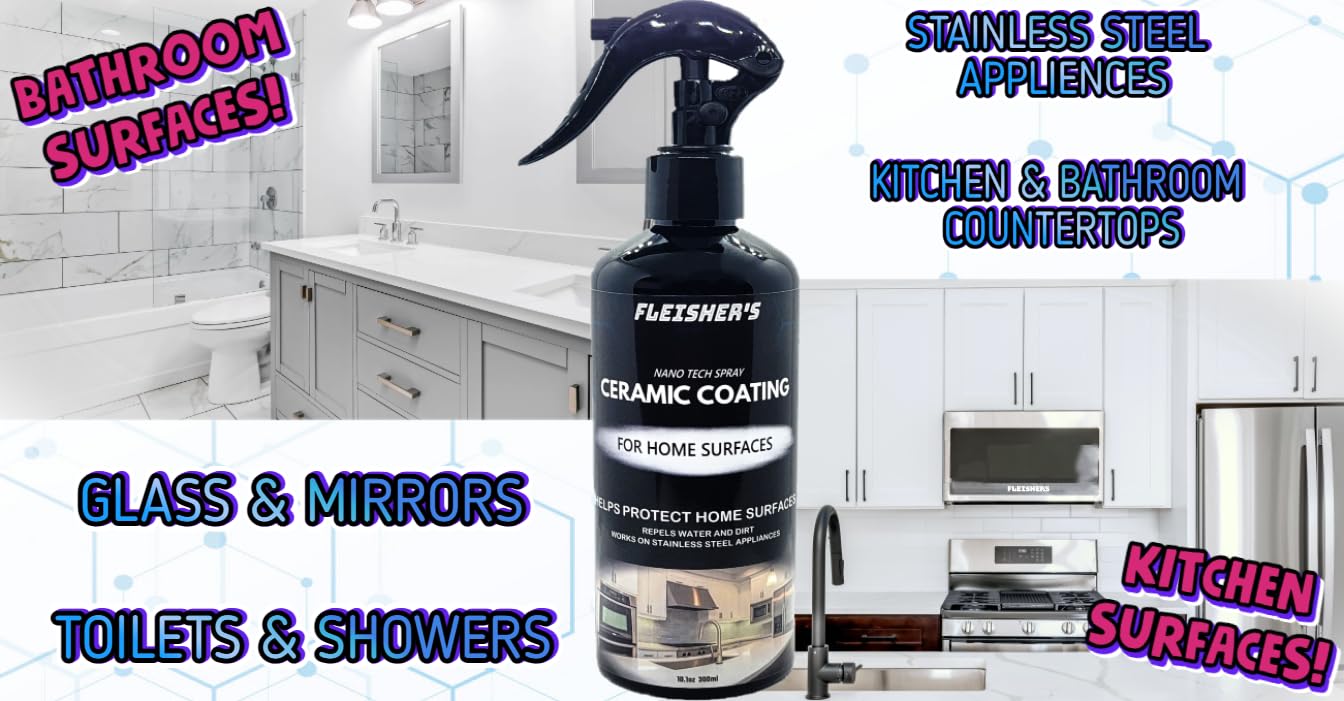 FLEISHER'S Home Ceramic Coating Spray - for Home Surfaces - Hydrophobic Nano Technology, Shine and Protect Kitchen and Bathroom Surfaces, Repel Stains