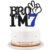 Bro I'm 7 Cake Topper- 7th Birthday Cake Picks, Officially Teenager Cake Topper, Boy 7th Birthday Cake Decorations - 7 Years Old - Big Brother 7th