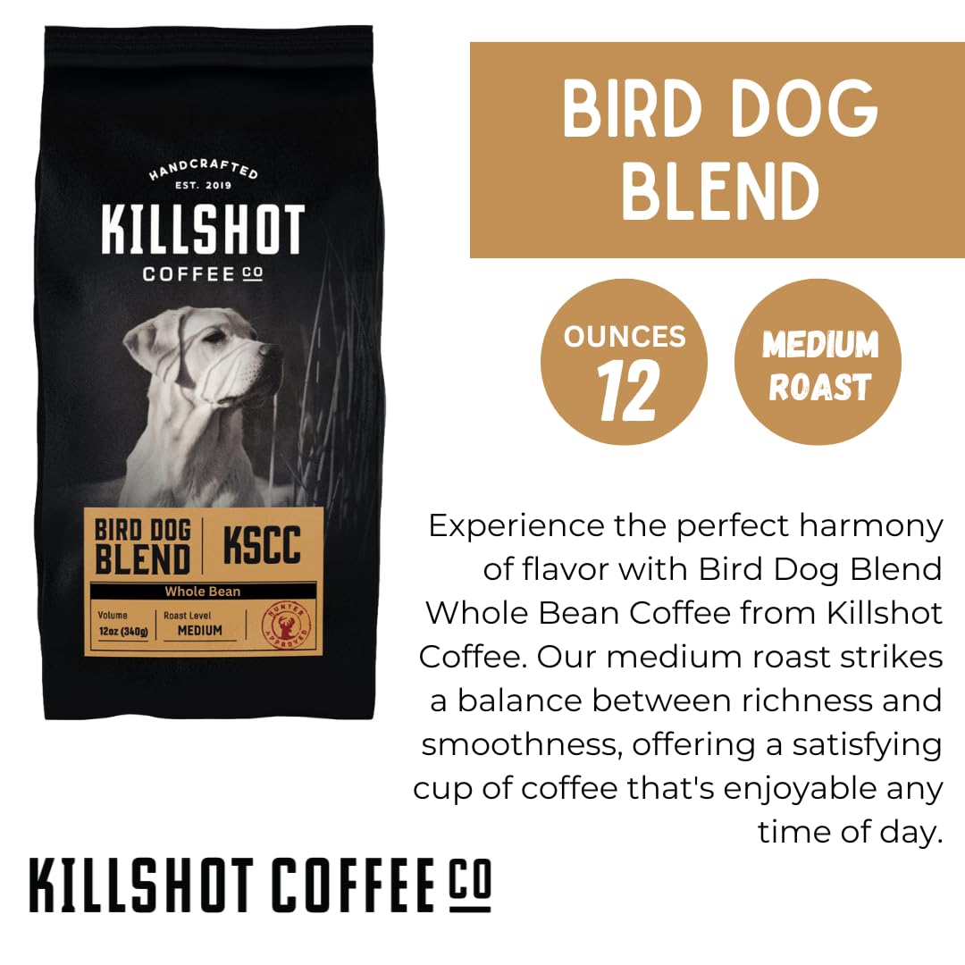 Killshot Coffee Whole Bean - 12 Ounce Bag, Medium Roast (12 oz, Bird Dog Blend)