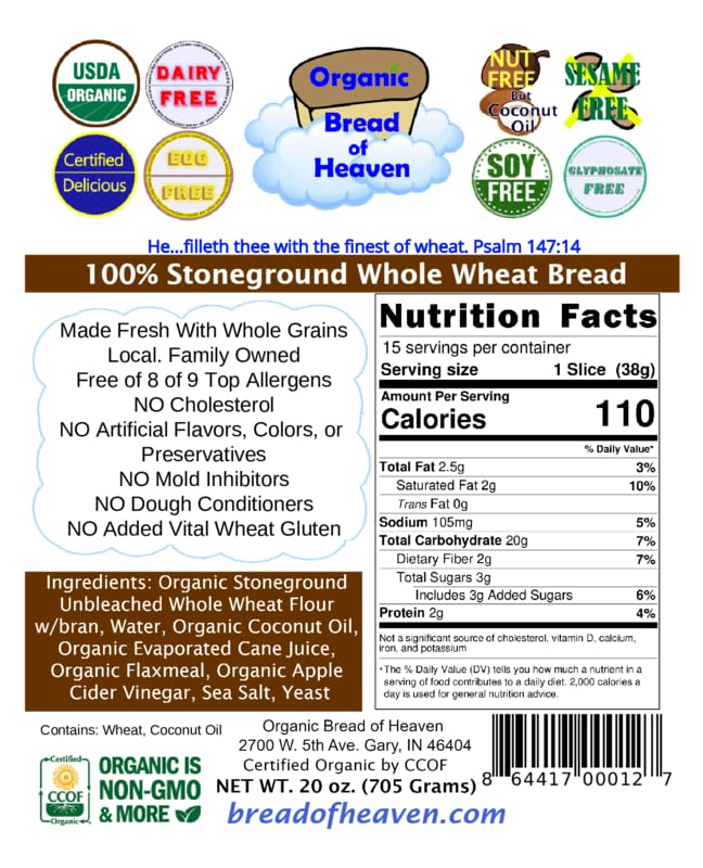 Organic Bread of Heaven ~ 100% Stoneground Whole Wheat Bread ~ USDA Organic