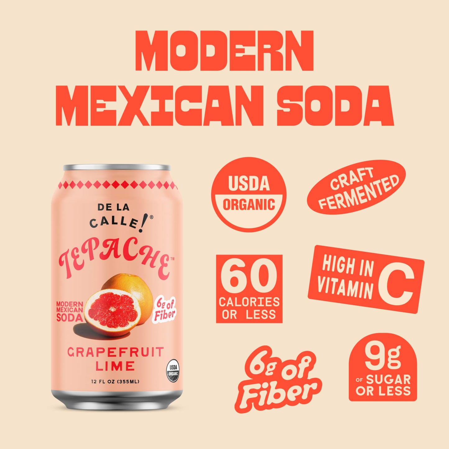 De La Calle Tepache - Grapefruit Lime - Modern Mexican Soda - Craft Fermented Pineapple Sparkling Beverage - Certified Organic, Non-Alcoholic, Healthy
