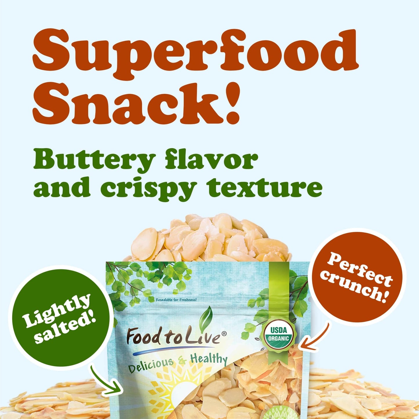 Food to Live Organic Toasted and Salted Blanched Sliced Almonds, 12 Ounces - Dry Roasted with Himalayan Salt. Perfect for Salads, Snacks, Baking