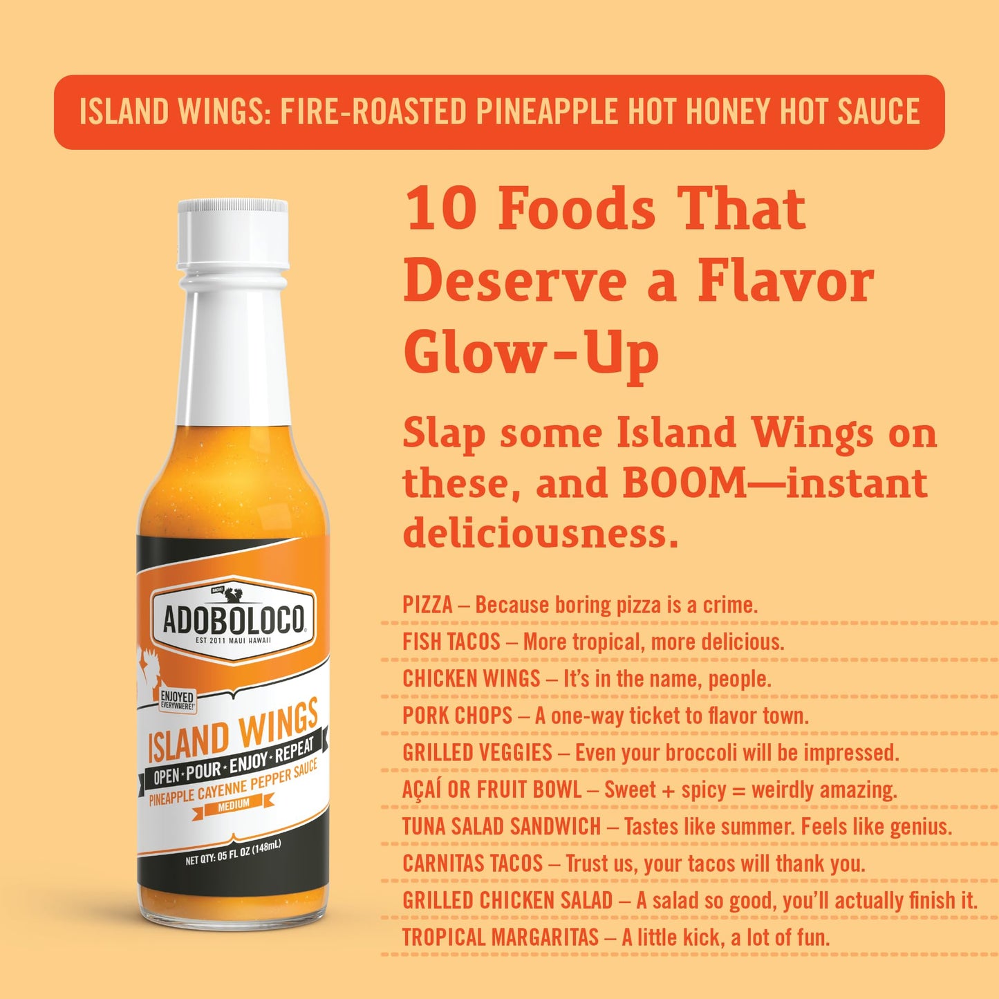 Adoboloco Island Wings Fire-Roasted Pineapple & Hot Honey Hot Sauce - Heat Level 03/10-5 Fl Oz - Seen on Hot Ones - All Natural, Sweet, Spicy