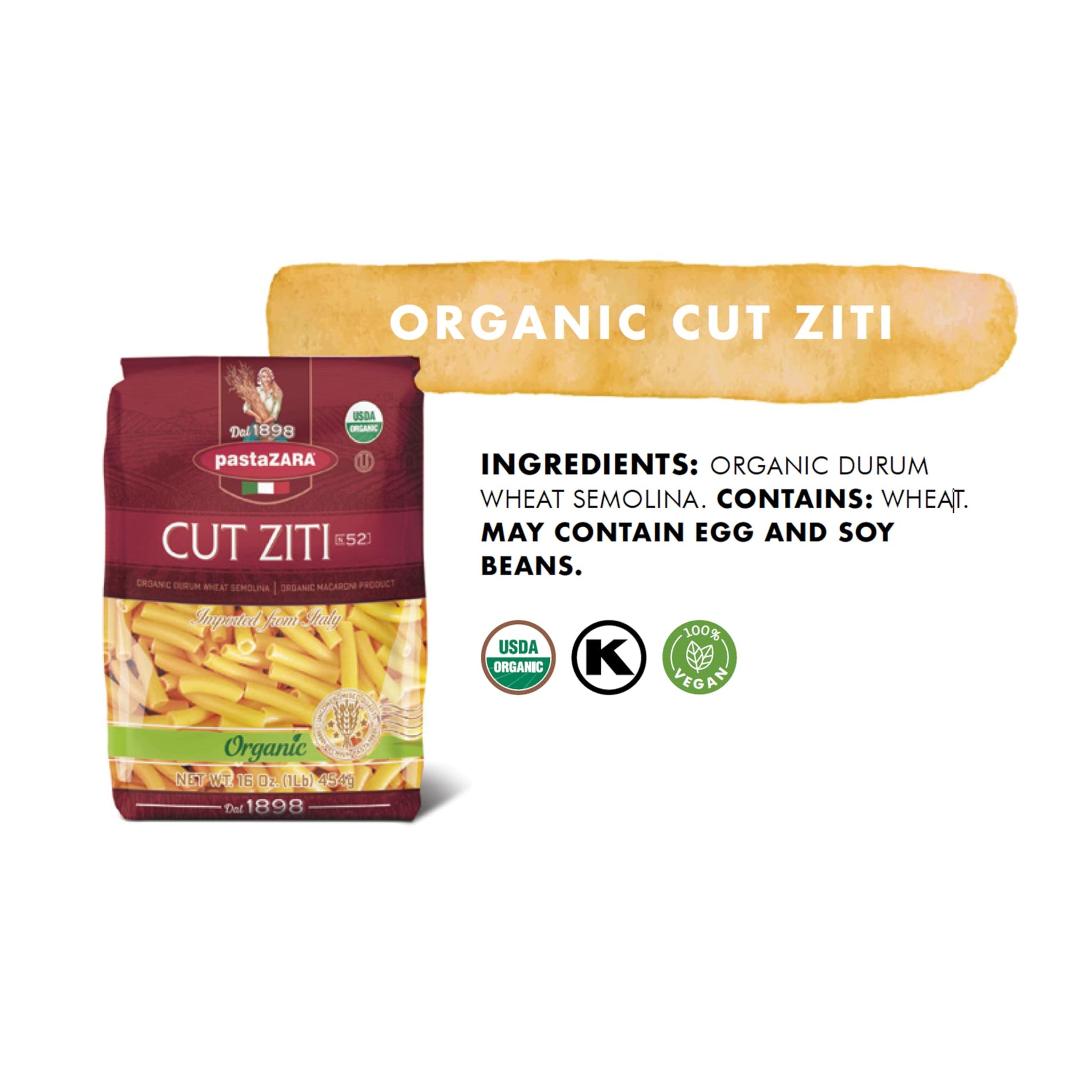 PASTA ZARA - Cut Ziti - Organic - 100% Italian Pasta, Made with Durum Wheat Semolina Flour, Non GMO, Kosher (1 LB. BAG) - Consistently al Dente.