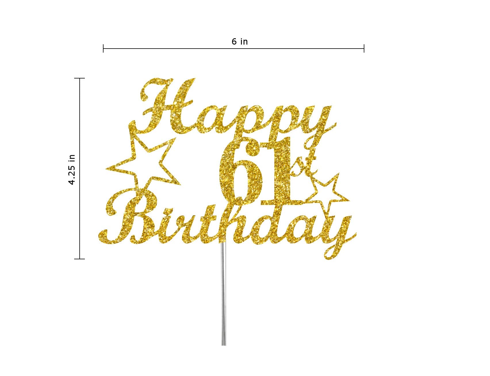 61 Birthday Cake Topper Gold Glitter, Party Decoration Ideas, Premium Quality, Sturdy Doubled Sided Glitter, Acrylic Stick. Made in USA (61st)