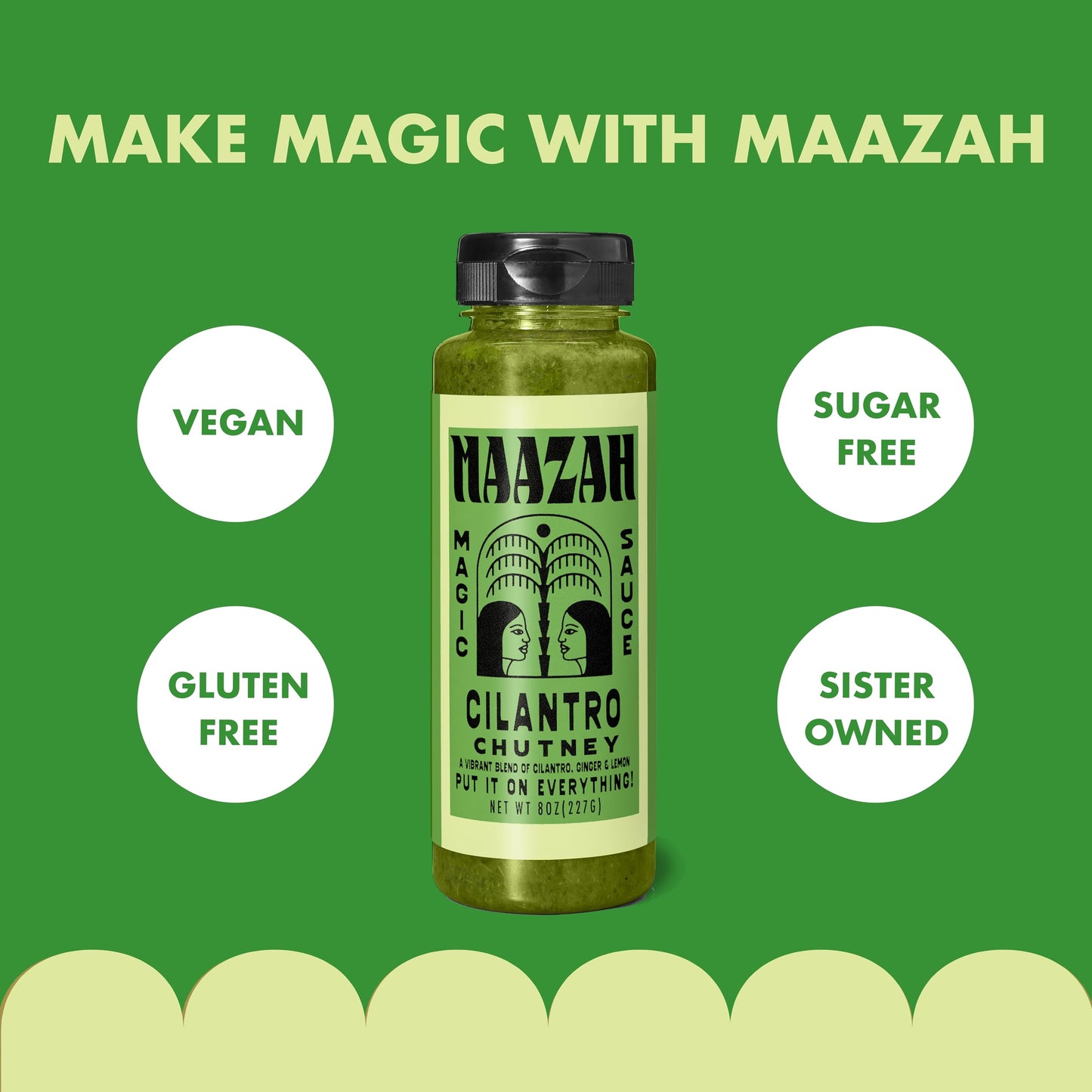 MAAZAH Cilantro Chutney - Premium Sauce/Condiment/Dressing/Marinade, Herby & Vibrant, Add Flavor in a Flash, Good on Everything, Sugar Free, Gluten