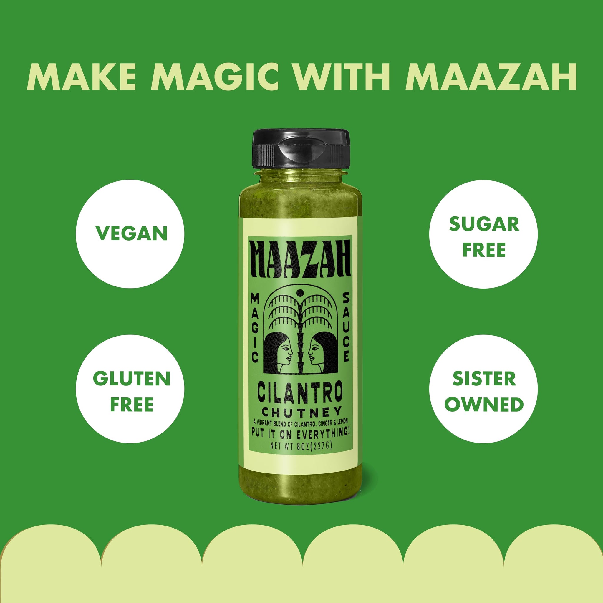 MAAZAH Cilantro Chutney - Premium Sauce/Condiment/Dressing/Marinade, Herby & Vibrant, Add Flavor in a Flash, Good on Everything, Sugar Free, Gluten