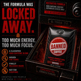 Banned Coffee™ Ground - World’s Strongest High Caffeine Coffee That Shouldn’t Be Allowed - Bold Medium-Dark Roast Arabica & Robusta Blend - Extreme