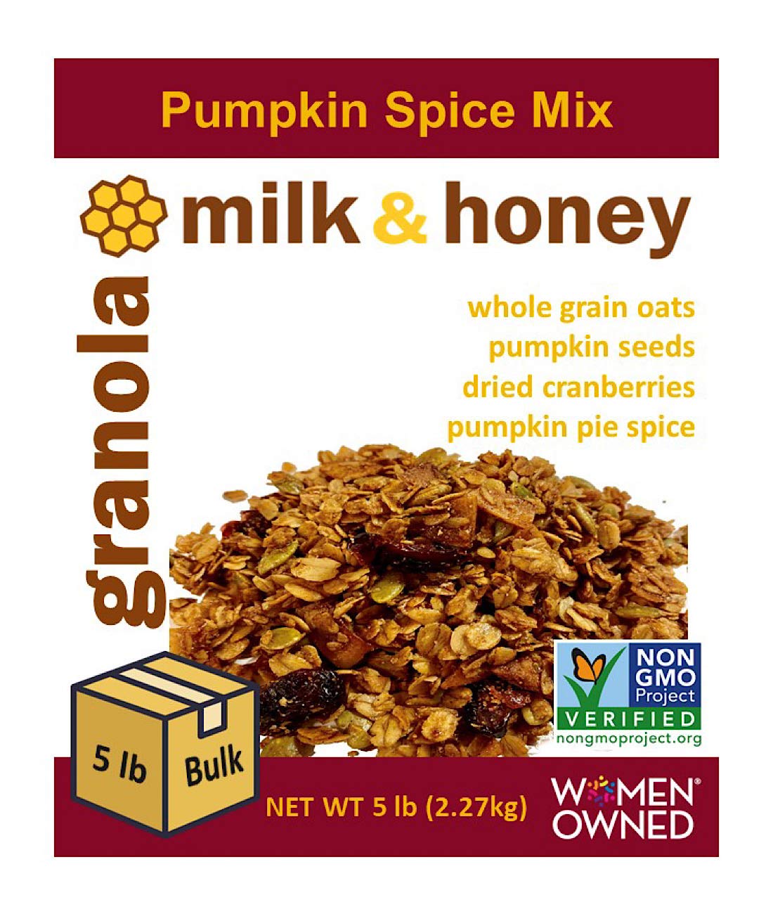 Milk & Honey Granola, Pumpkin Spice Mix, Non-GMO Project Verified, Women-Owned Company, 5 LB Bulk Bag