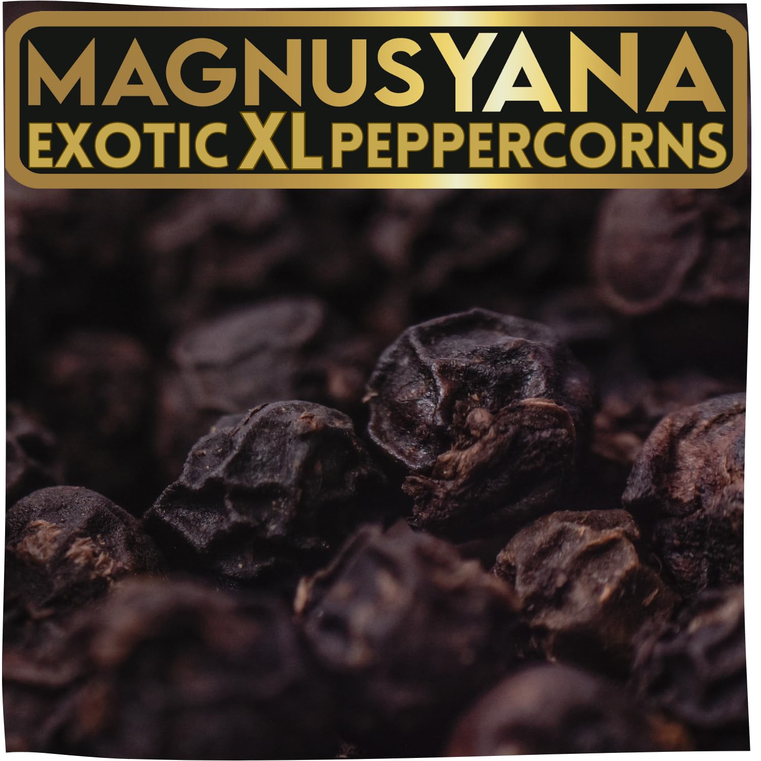 Best Black Pepper for Steak YUPANQUI Magnus Yana Extra Large Artisanal Gourmet Black Peppercorns 11oz Award-Winning Whole Peppercorns for Whole or