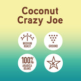 Joe Knows Coffee Coconut Crazy Joe, 12 oz Bag - Medium Roast Coffee
