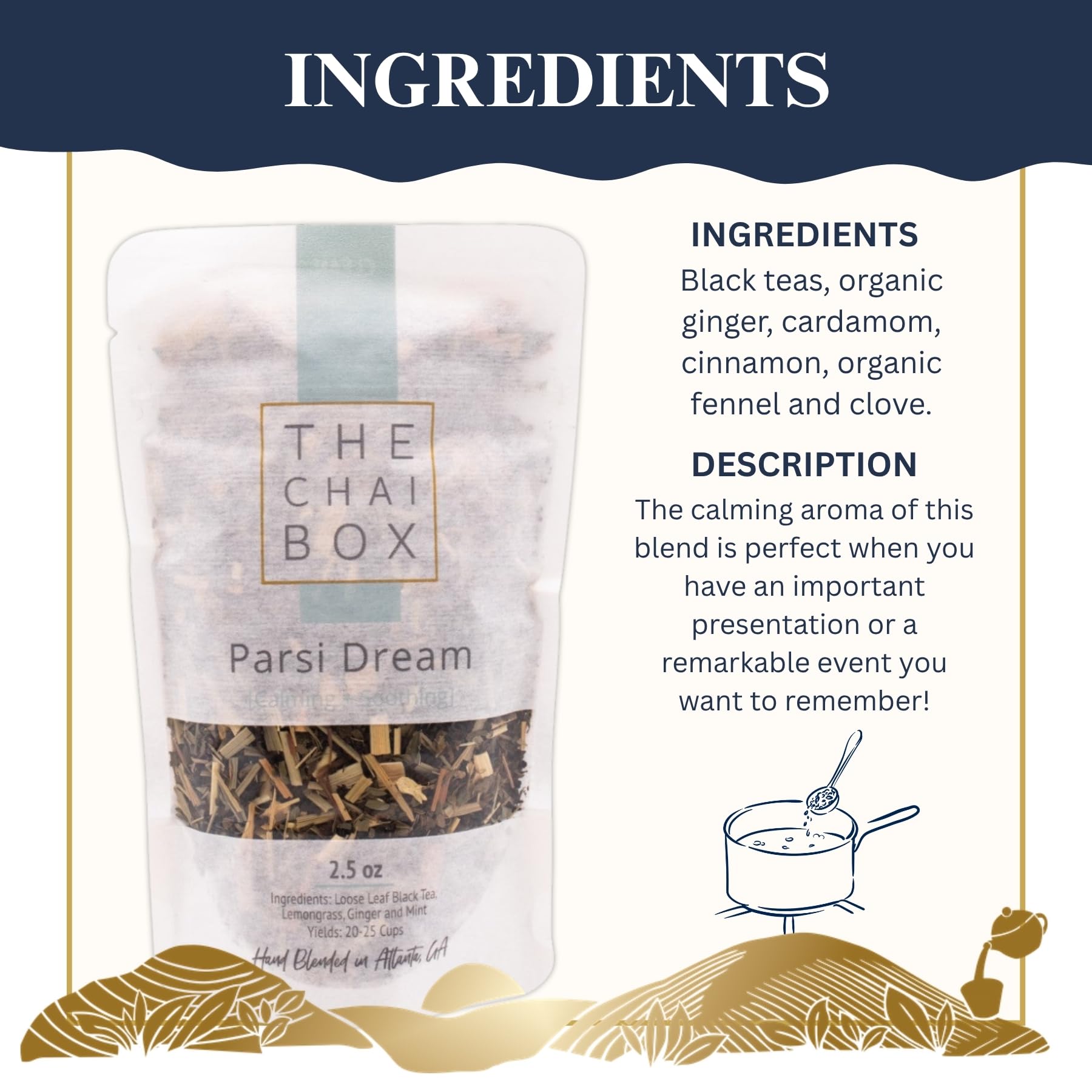 The Chai Box - Parsi Dream - Black Loose Leaf Tea w/Lemongrass, Ginger, Mint. A celebration of the beautiful Parsi culture - Made in Small Batches