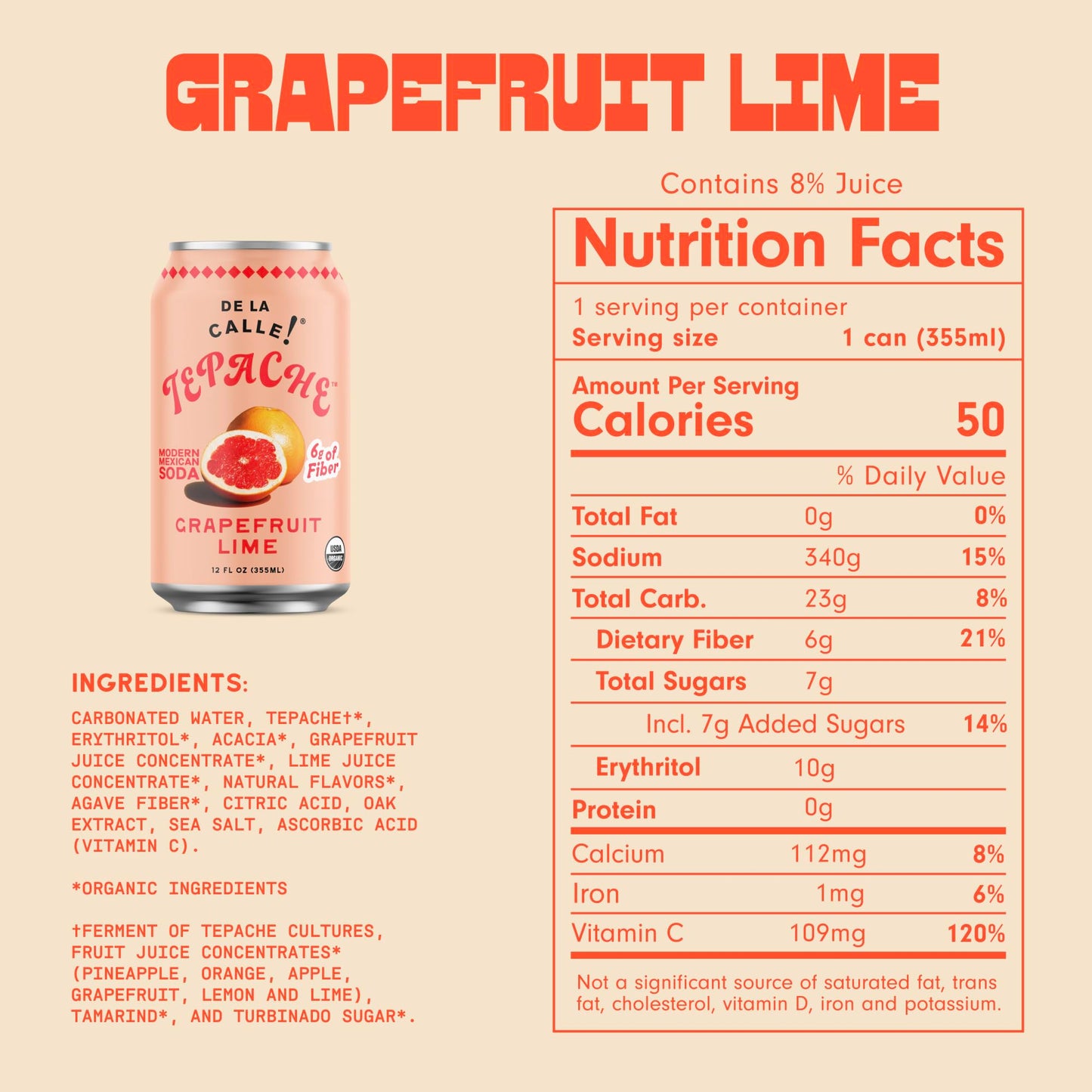 De La Calle Tepache - Grapefruit Lime - Modern Mexican Soda - Craft Fermented Pineapple Sparkling Beverage - Certified Organic, Non-Alcoholic, Healthy