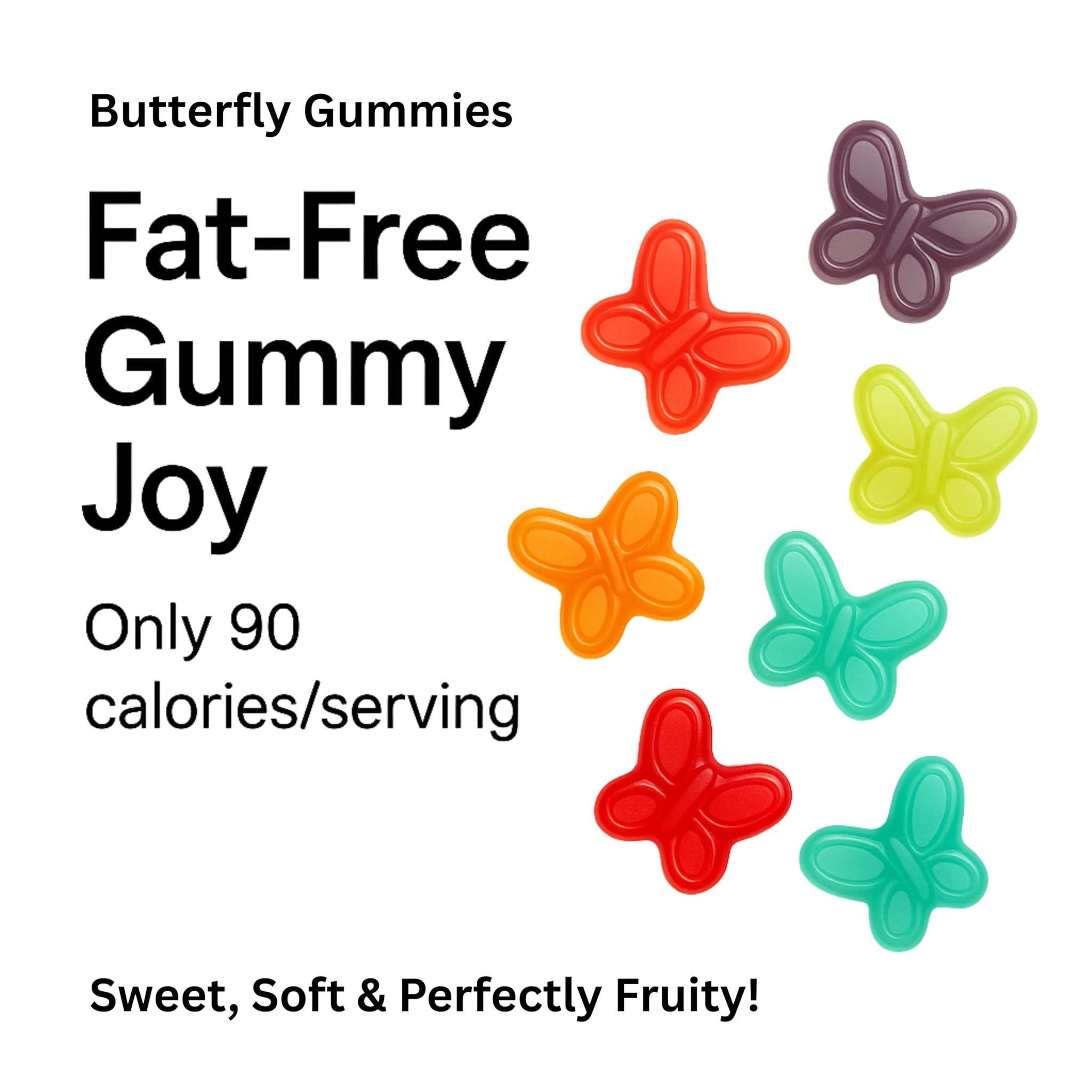 Butterfly Gummies ? Assorted Fruit Flavors ? Gluten-Free, Fat-Free, Soft & Chewy Texture ? Fun Gourmet Snack ? 12oz Resealable Pouch