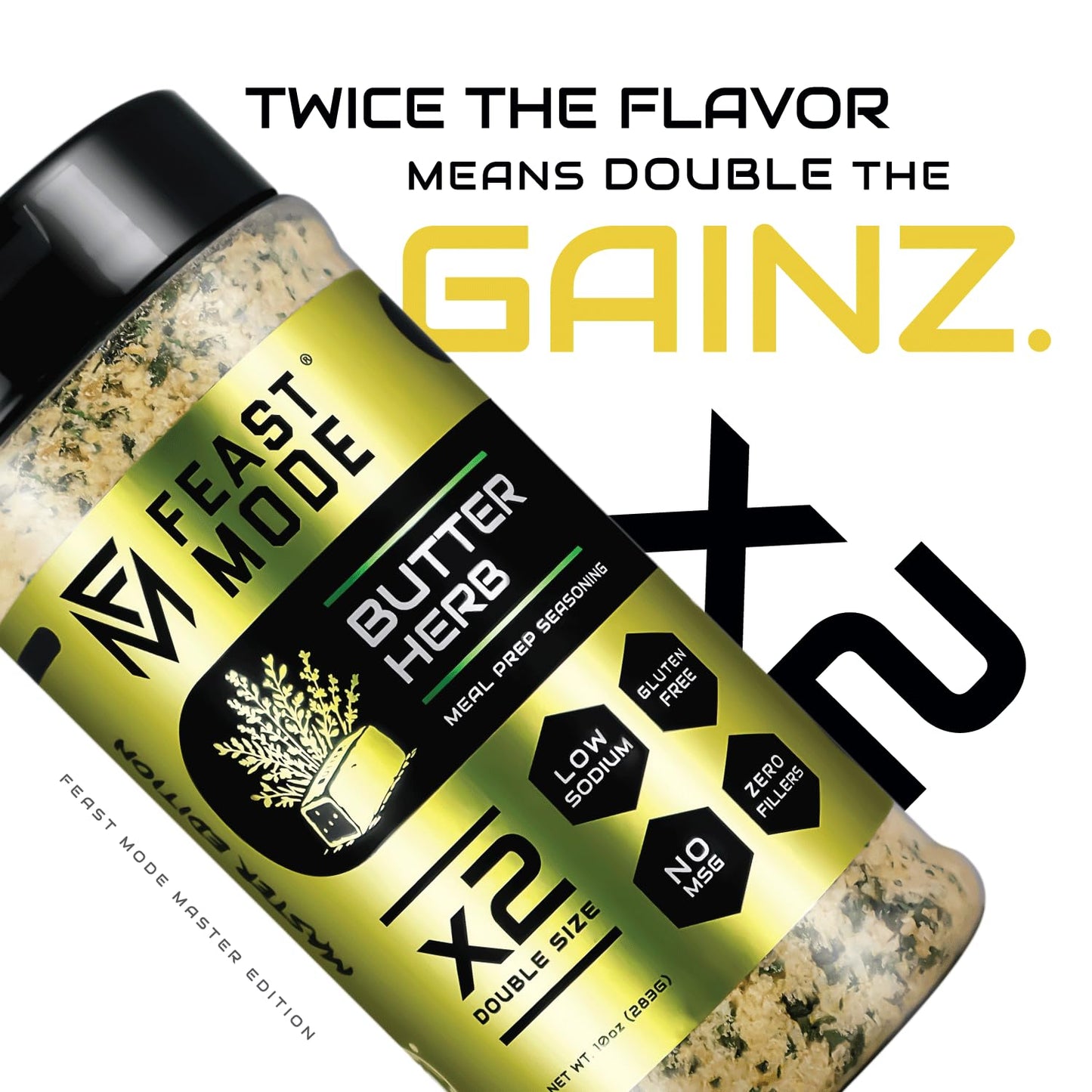 Butter Herb Seasoning | Feast Mode Flavors 10oz Master Edition | Low Sodium | Low Calorie | Zero Artificial Fillers Binders or Dyes | Natural Meal