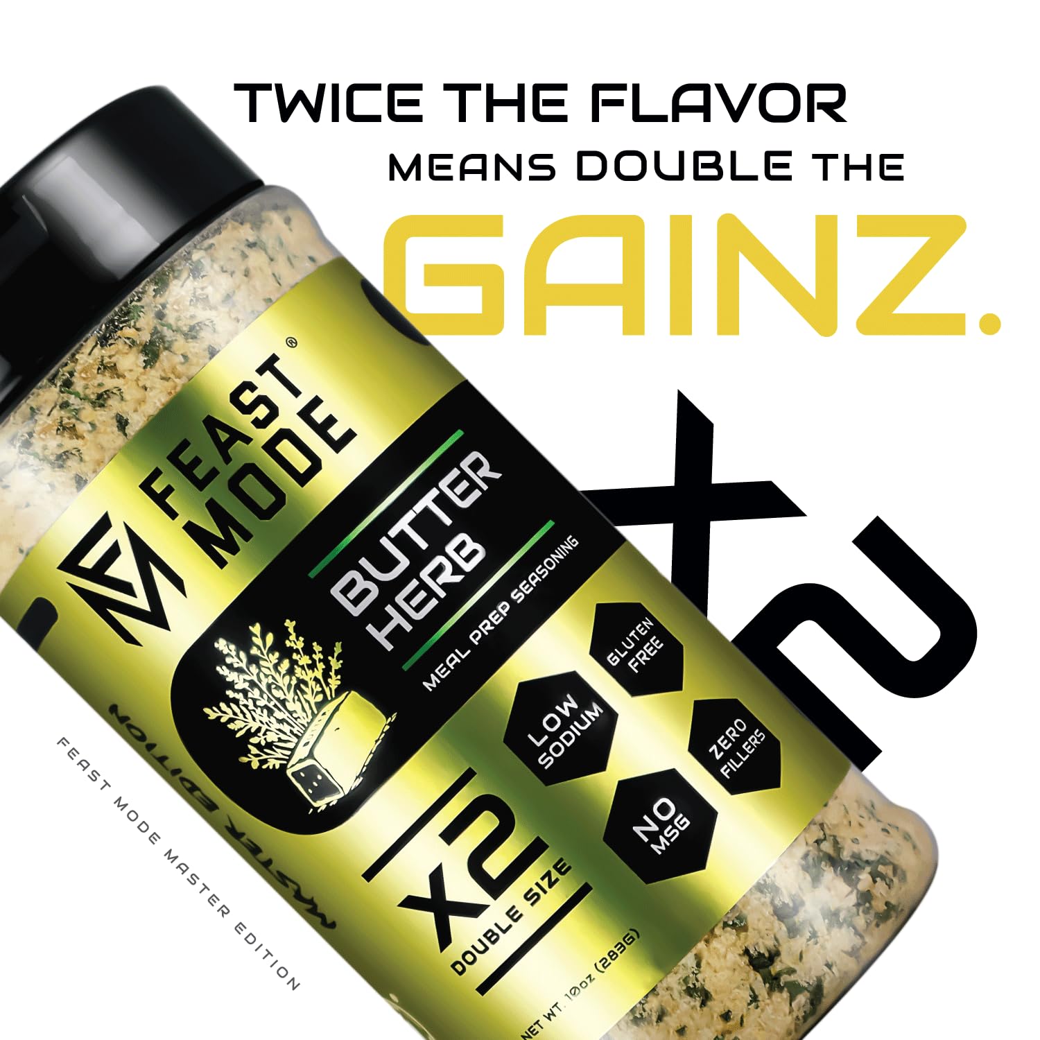 Butter Herb Seasoning | Feast Mode Flavors 10oz Master Edition | Low Sodium | Low Calorie | Zero Artificial Fillers Binders or Dyes | Natural Meal