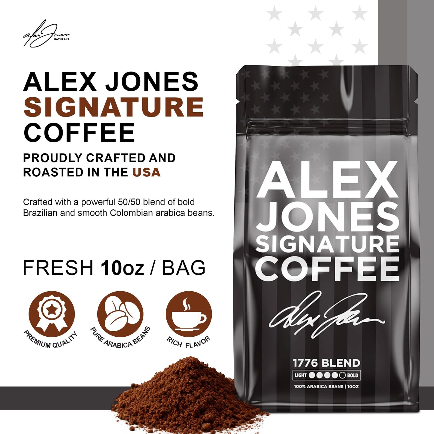 Alex Jones Naturals Organic Dark Roast Arabica Coffee - Signature 1776 Blend - Bold, Smooth & Rich Flavor with Clean Finish - Freshly Roasted