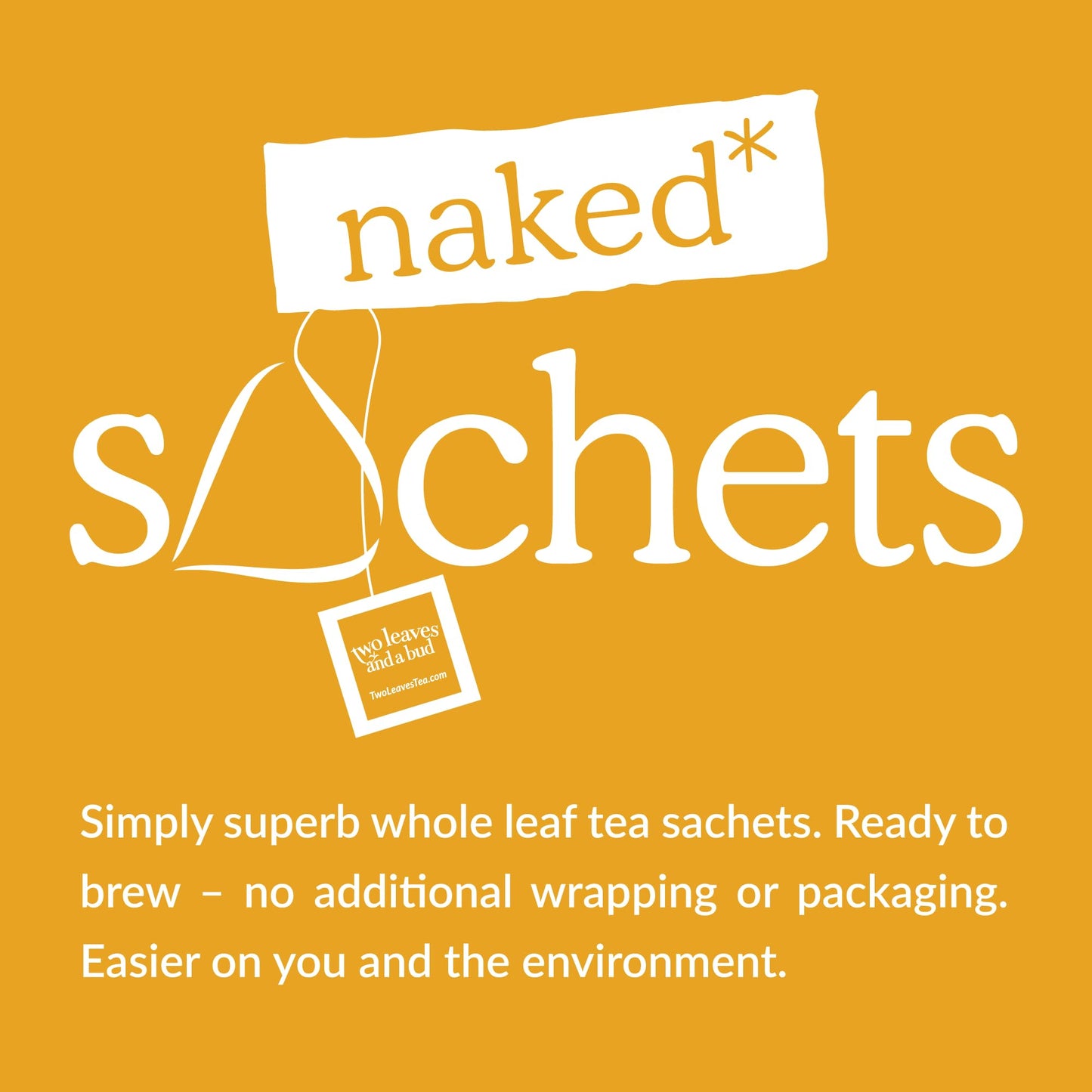 Two Leaves and a Bud Organic Chamomile - 50 Naked Tea Sachets, Naturally Caffeine Free, Whole Leaf Herbal Tea in Unwrapped Pyramid Sachets, Resealable