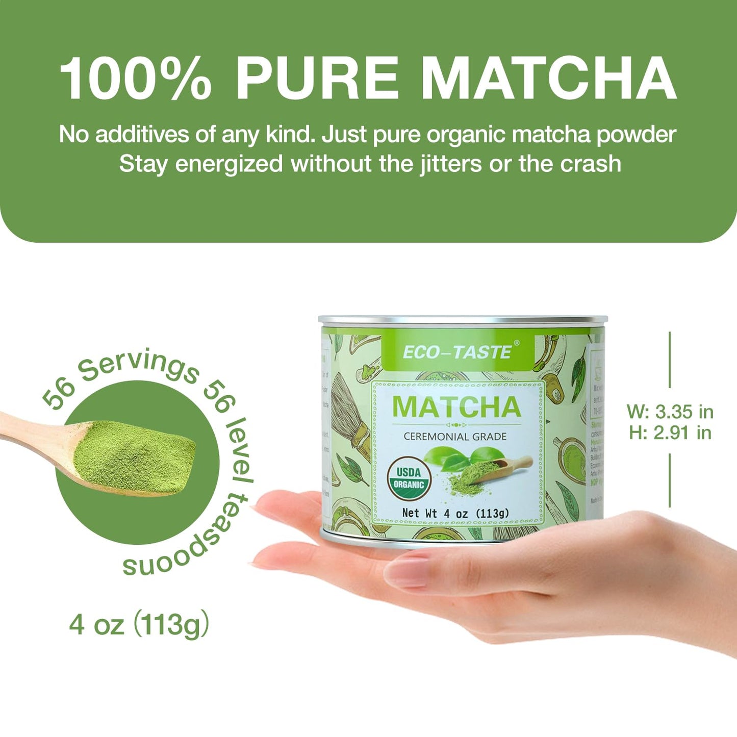 Organic Matcha Green Tea Powder-4oz(113g) Tin, 100% Natural & Pure, Ceremonial Grade, No Additives or Fillers, NO GMO