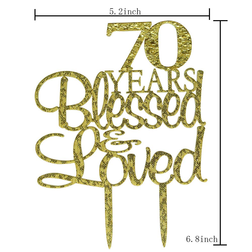 70 Years Blessed & Loved Cake Topper, 70th Birthday Wedding Anniversary Party Decorations (Gold Glitter)