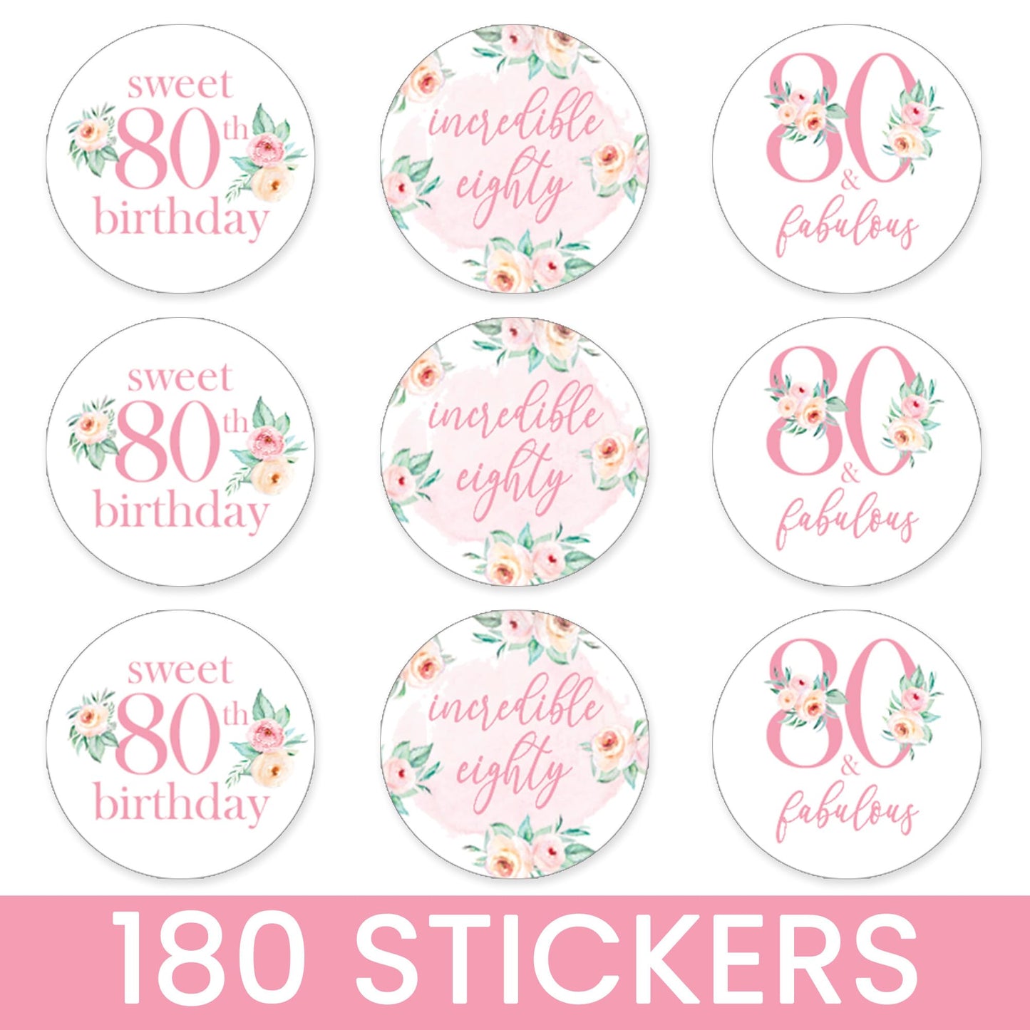Pink Floral 80th Birthday Chocolate Kisses Candy Stickers, Pink 80 and Fabulous Birthday Party Favor Labels - 180 Count