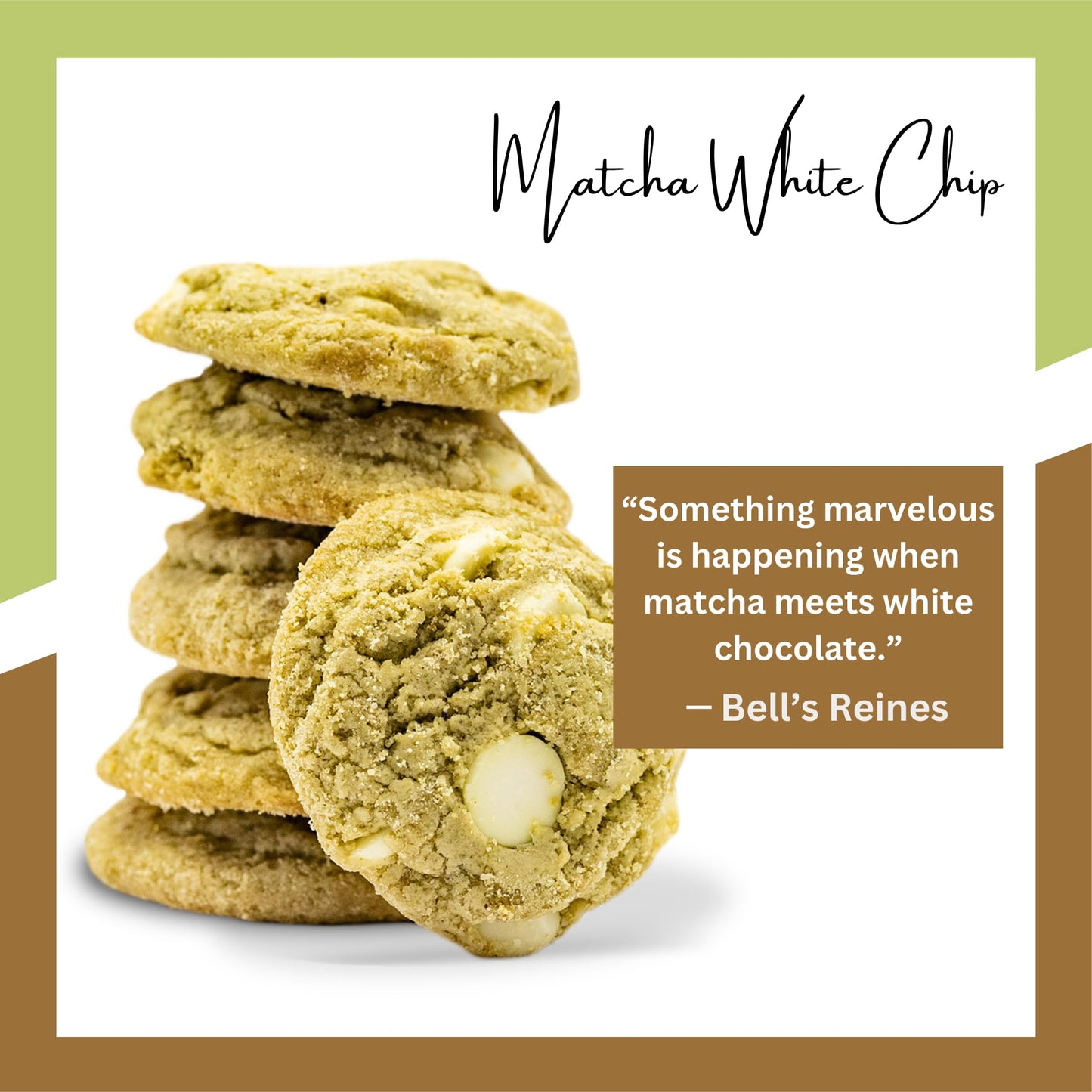 Bell's Reines Matcha White Chip Cookies, Soft Gourmet Small Batch, Healthy Snacks, Bakery Fresh 12-Cookie Bag
