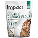 Impact - Organic Cassava Flour - Gluten-Free Baking Essential - Grain-Free Wheat Flour Substitute for Cooking and Baking - High Fiber, Easy to Use