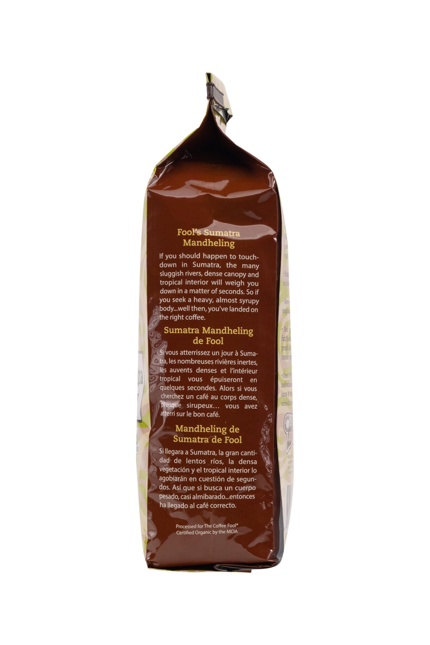 Coffee Fool's Organic Fair Trade Sumatra Mandheling (Very Fine Grind)