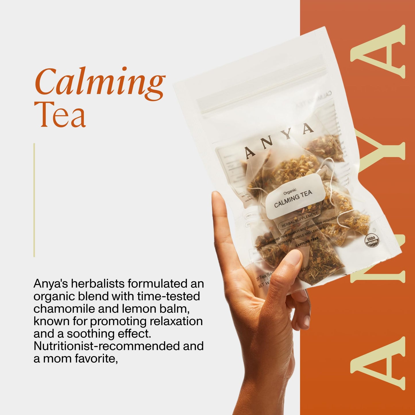 ANYA Calming tea, 20ct - Chamomile, Lemon Balm, Nettle leaf, Breastfeeding Safe, 100% Organic, Non-GMO, Gluten free, Biodegradable. Essential