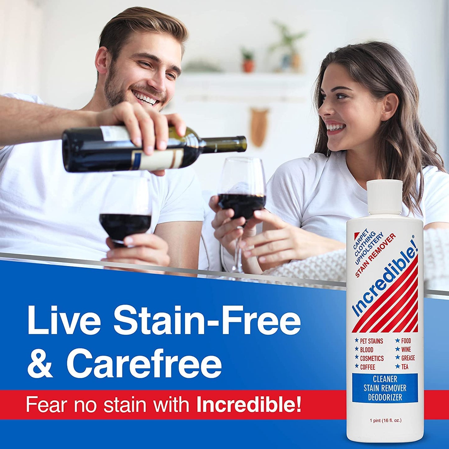 INCREDIBLE! Stain Remover - Instant Spot Remover For New and Old Stains - Blood, Red Wine, Coffee, Urine, Cosmetics, Pet Stains and Odor Eliminator