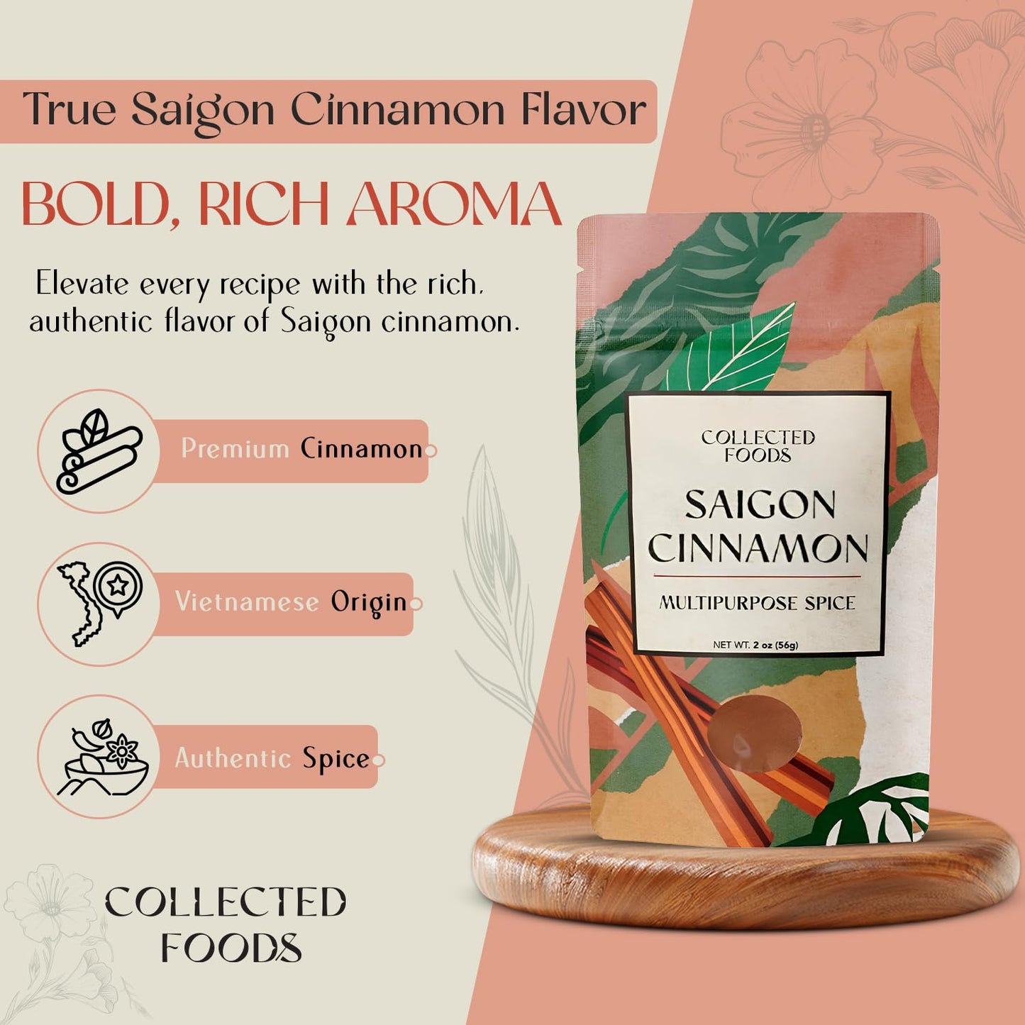 Collected Foods Premium Vietnamese Saigon Cinnamon Powder. Pure Ground blend for Baking, Cooking & Drinks. Bold Flavor Cinnamon blend in 2oz Pack