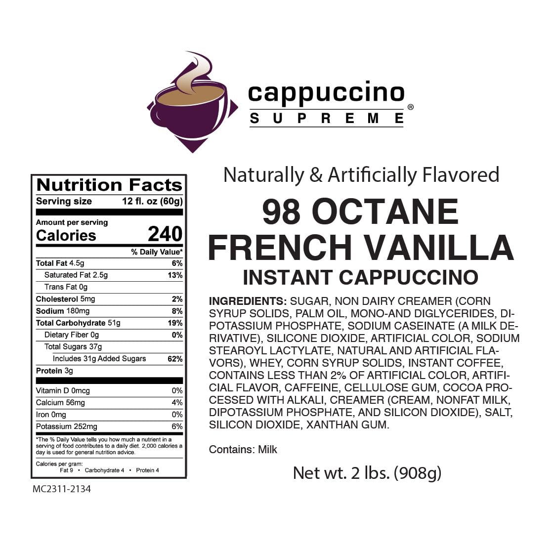 Cappuccino Supreme 2 lb bag 98 Octane Instant Cappuccino Mix